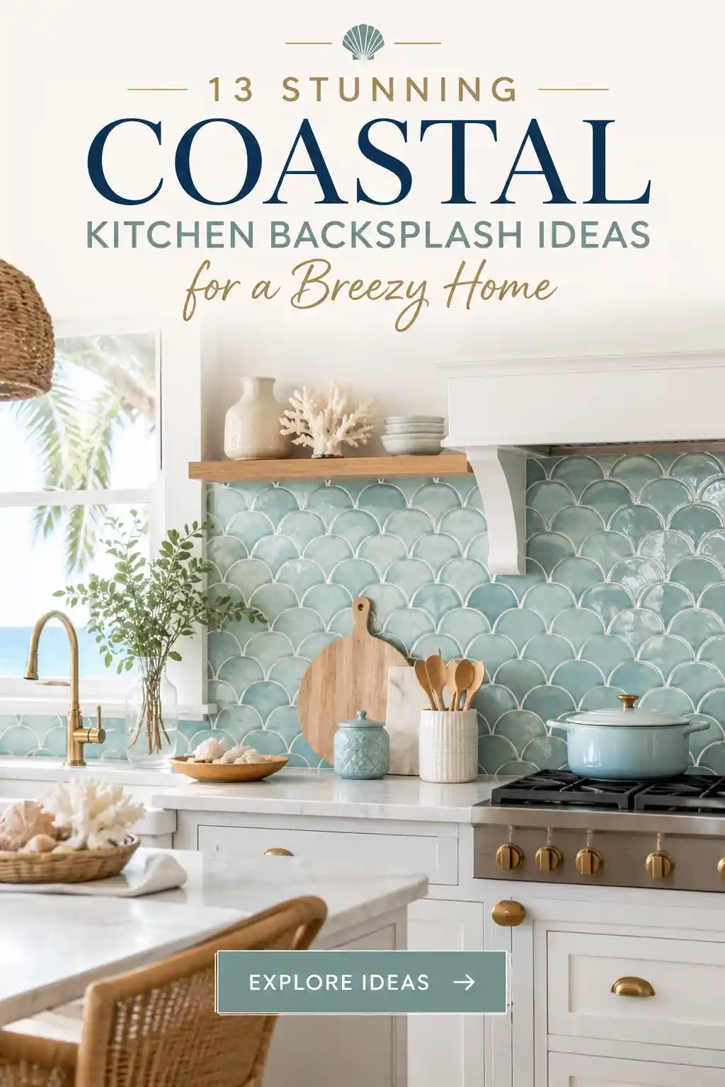 13 Stunning Coastal Kitchen Backsplash Ideas for a Breezy Home